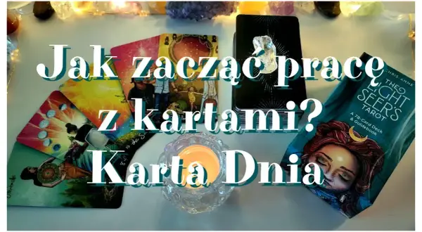 Jak zacząć przygodę z tarotem i uniknąć powszechnych błędów